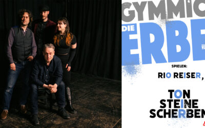 22. Mai 2027 – GYMMICK & die ERBEN – Rio Reiser & TON STEINE SCHERBEN