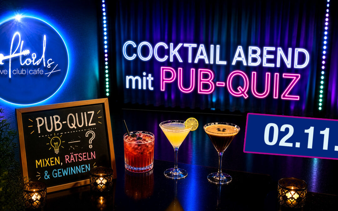 02. November 2026 – Cocktailabend mit Pub-Quiz
