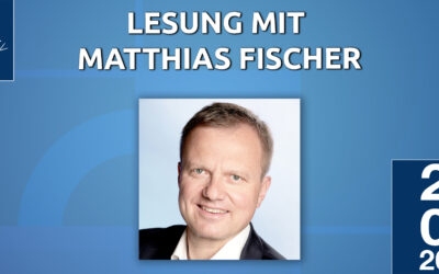 22. Mai 2026 – Lesung mit Matthias Fischer