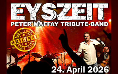 24. April 2026 – Eyszeit-Peter Maffay Tribute Band